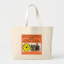 neutron physics joke tote bag