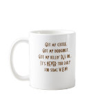 never 2 early 4 WOW Mugs