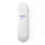 Never Bored skateboards