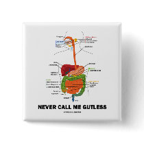 Never Call Me Gutless (Digestive System Humour)