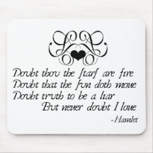 Never Doubt Ophelia Mouse Pad