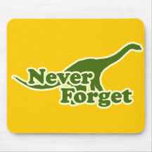 Never Forget Dinosaurs Mousemat