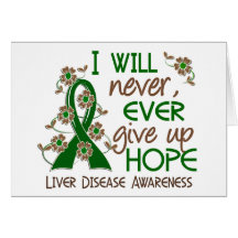 Never Give Up Hope 4 Liver Disease Cards