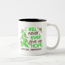 Never Give Up Hope 4 Lymphoma Mug