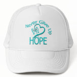 Never Give Up Hope Ovarian Cancer hats