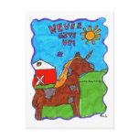 Never Give Up Postcard