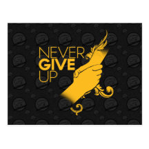 Never Give Up Postcard