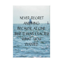 Never Have Regrets Canvas Stretched Canvas Prints