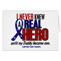 Never Knew A Hero 2 Daddy (Support Our Troops)