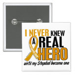 Never Knew a Hero 2 Stepdad Appendix Cancer Pinback Button