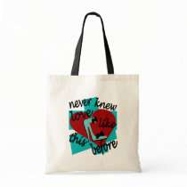 Never Knew Love Like This Before With Stiletto Canvas Bags