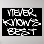NEVER_KNOWS_BEST POSTERS