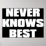 NEVER_KNOWS_BEST PRINT
