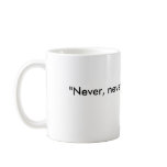 "Never, never, never give up.", - Winston Churc... mugs