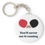 Never See It Coming Ping Pong Key Chains