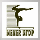 Never Stop: Gymnastics posters