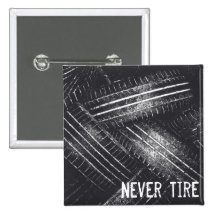 Never Tire Buttons
