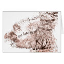 Never too late to save the trees cards