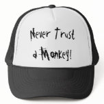 Never Trust a Monkey! hats