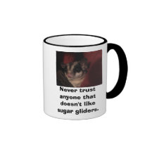 Never trust anyone that doesn'... mug