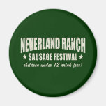 Neverland Ranch Sausage Fest funny Refrigerator Magnet