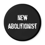 new abolitionist magnet