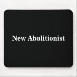 New Abolitionist Mouse Pads
