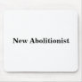 New Abolitionist Mousepad