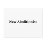 new abolitionist postcard