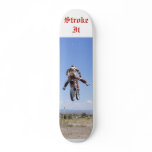 new and best dirtbike pics 010, Stroke It skateboards