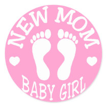NEW BABY GIRL MOM