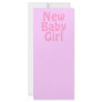 New Baby Girl. Pretty Pink. Custom