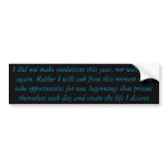 New Beginnings - 2010 Bumper Stickers