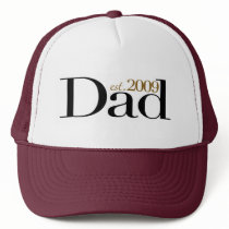 New Dad Est 2009 Trucker Hat