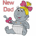 New Dad - Girl embroidered shirts