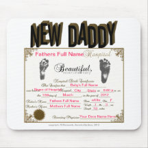 New Daddy Birth Certificate_Mousepad