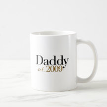New Daddy Est 2009 Coffee Mug