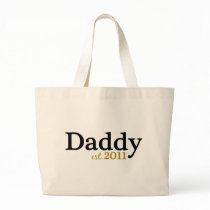 New Daddy est 2011 Tote Bags