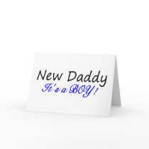 New Daddy Its A Boy Greeting Card