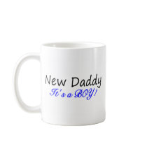 New Daddy Its A Boy Mugs