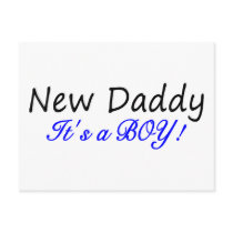 New Daddy Its A Boy Post Cards