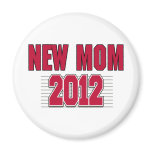 New Mum T-Shirt 2012 Fridge Magnet