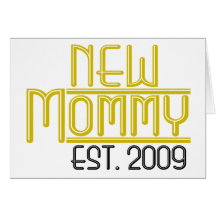 New Mummy Est 2009 Greeting Card