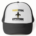 NEW ORLEANS SAINTITUDE ATTITUDE TRUCKER HAT