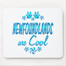 Newfoundlands are Cool Mouse Pad