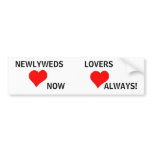 Newlyweds & Lovers - bumper sticker bumper stickers