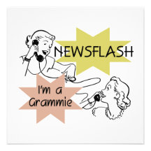 Newsflash I'm a Grammie T-shirts and Gifts Personalized Invitations