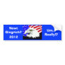 Newt Gingrich?! Bumper Sticker