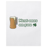 Next Ones on You St Patricks Day flyers