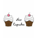 Nice Cupcakes! t-shirts